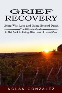 Grief Recovery