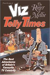 Roger Mellie Telly Yearbook