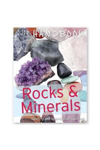 Handbook - Rocks and Minerals: Identify and Record Your Sightings