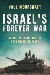 Israel’s Forever War