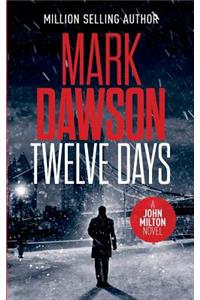 Twelve Days
