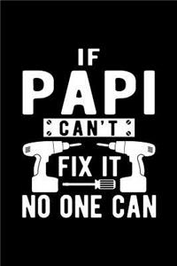 If Papi Can't Fix It No One Can