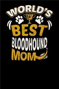 World's Best Bloodhound Mom