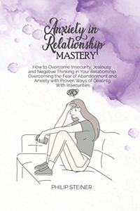 Anxiety In Relationship Mastery