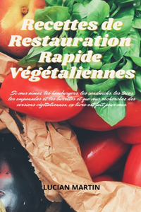 Recettes de Restauration Rapide Végétaliennes