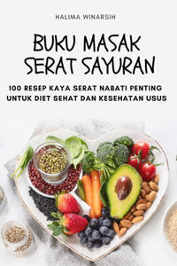 Buku Masak Serat Sayuran