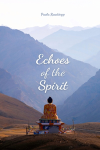 Echoes of the Spirit