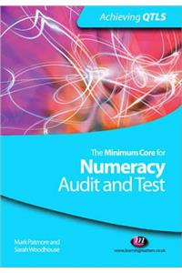 Minimum Core for Numeracy: Audit and Test