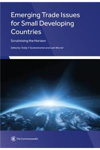 Emerging Trade Issues for Small Developing Countries