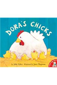Dora's Chicks