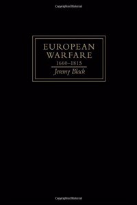 European Warfare, 1660-1815