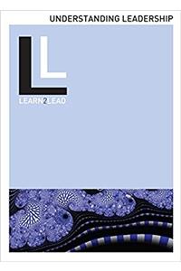 LEARN TO LEAD UNIT 3 UNDERSTANDING LEAD