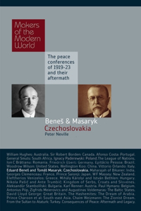 Eduard Benes and Tomas Masaryk: Czechoslovakia