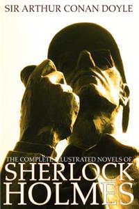 Complete Illustrated Novels of Sherlock Holmes