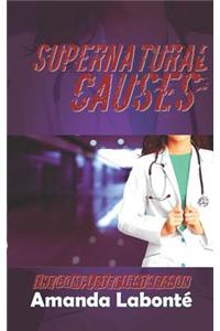 Supernatural Causes