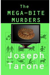 The Mega-Bite Murders