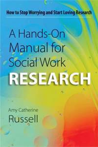 Hands-on Manual for Social Work Research