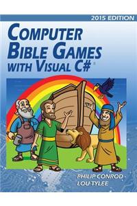 Computer Bible Games with Visual C#