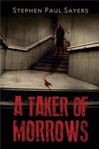 Taker of Morrows