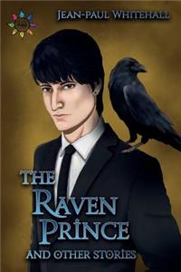 The Raven Prince and Other Stories