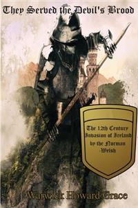 They Served the Devil's Brood