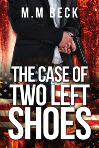 Case of Two Left Shoes