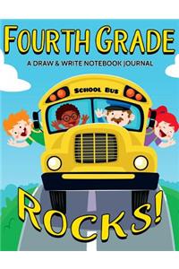 Fourth Grade Rocks! A Draw and Write Notebook Journal