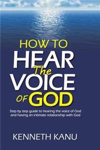 How To Hear The Voice Of God