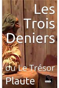 Les Trois Deniers