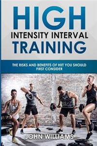 High Intensity Interval Training