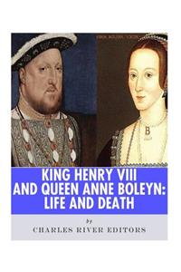 King Henry VIII & Queen Anne Boleyn