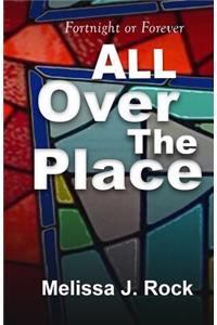 All Over the Place