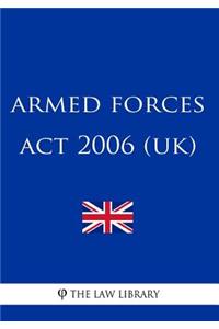Armed Forces Act 2006 (UK)