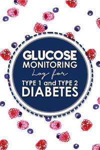Glucose Monitoring Log for Type 1 and Type 2 Diabetes