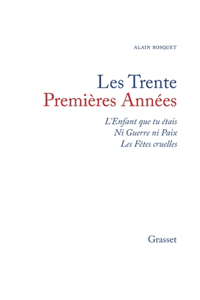 Les trente premières années