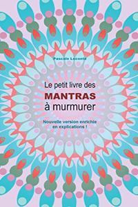 petit livre des Mantras à murmurer 2