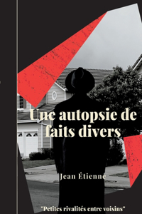 autopsie de faits divers