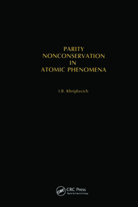 Parity Nonconservation in Atomic Phenomena