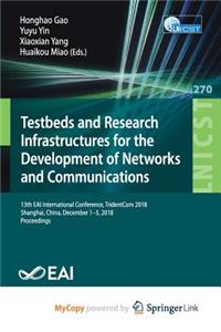 Testbeds and Research Infrastructures for the Development of Networks and Communities