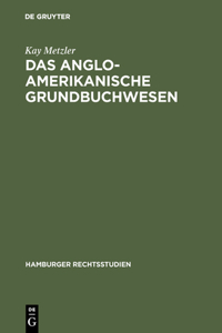 anglo-amerikanische Grundbuchwesen