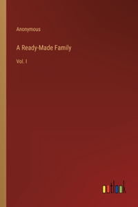 Ready-Made Family