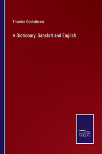 A Dictionary, Sanskrit and English