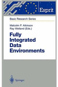 Fully Integrated Data Environments