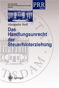 Das Handlungsunrecht Der Steuerhinterziehung