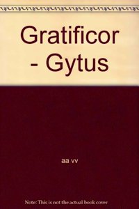 Gratificor - Gytus