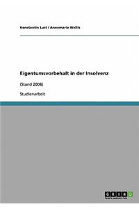 Eigentumsvorbehalt in der Insolvenz