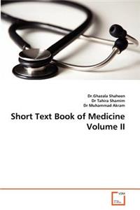 Short Text Book of Medicine Volume II