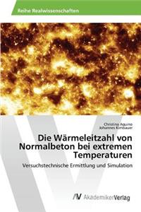 Wärmeleitzahl von Normalbeton bei extremen Temperaturen