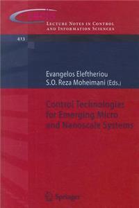 Control Technologies for Emerging Micro and Nanoscale Systems