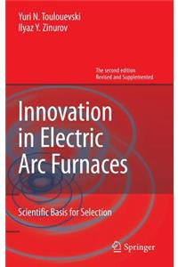 Innovation in Electric ARC Furnaces